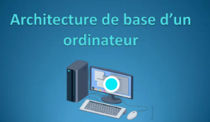 Architecture d'un ordinateur